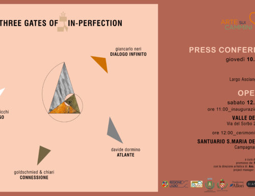 THREE GATES OF IN-PERFECTION – INAUGURAZIONE